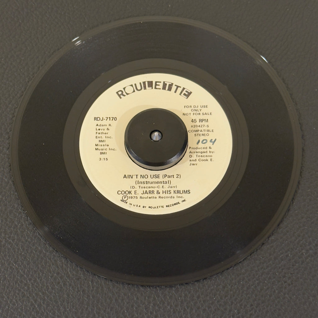 Cook E. Jarr & His Crumbs - Ain't No Use / (Part 2) (Instrumental)
