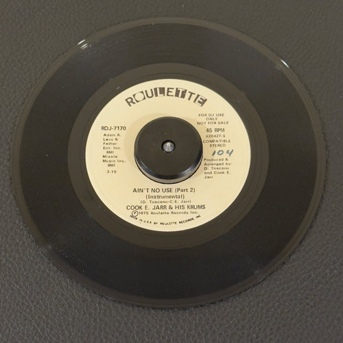 Cook E. Jarr & His Crumbs – Ain't No Use / (Part 2)