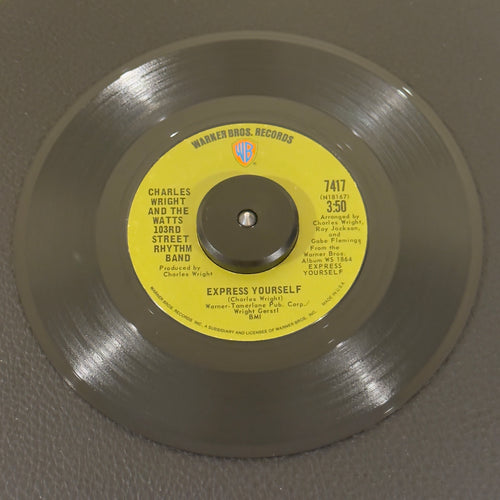 Charles Wright And The Watts 103rd Street Rhythm Band – Express Yourself / Living On Borrowed Time record