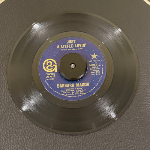 7" vinyl record by Barbara Mason featuring "Just A Little Lovin'/Yes, It's You", released on National General Records (NGR-012), in VG+ (Very Good Plus) condition, classic analog collectable for turntable playback. Includes National General sleeve. Promo Copy.