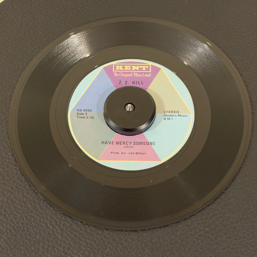 Z.Z. Hill – You Don't Love Me / Have Mercy Someone