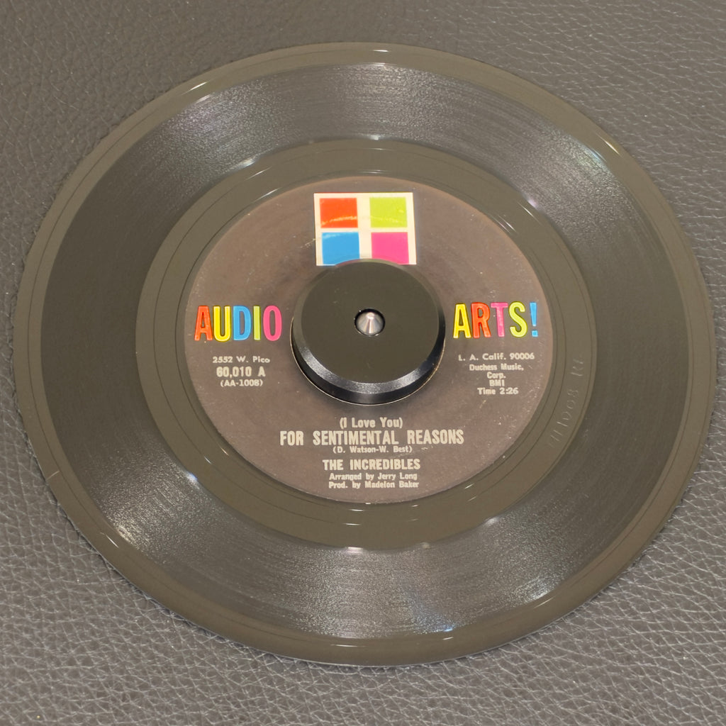 Incredibles, The – I Can't Get Over Losing Your Love / (I Love You) For Sentimental Reasons