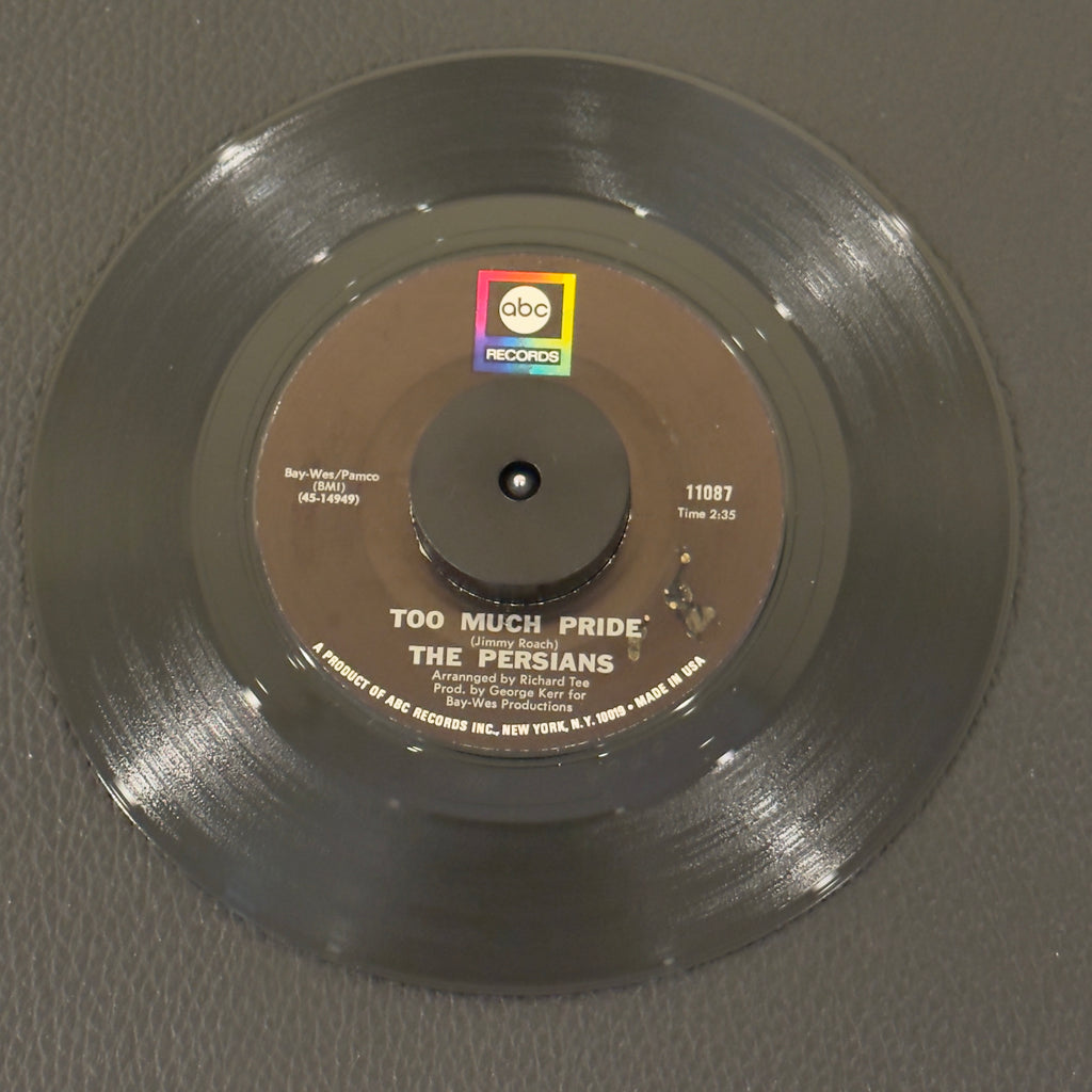 7" vinyl record by Persians, The featuring "Too Much Pride/That's If You Want Me To", released on ABC Records (11087), in NM (Near Mint) condition, classic analog collectable for turntable playback. Label variant: version without "45" prefix on catalog #.  Some markings on label.