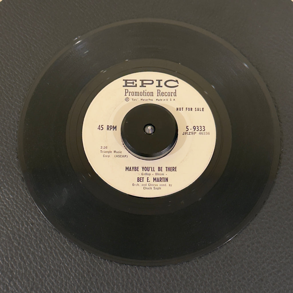 Bet E. Martin - One-Woman Man / Maybe You'll Be There