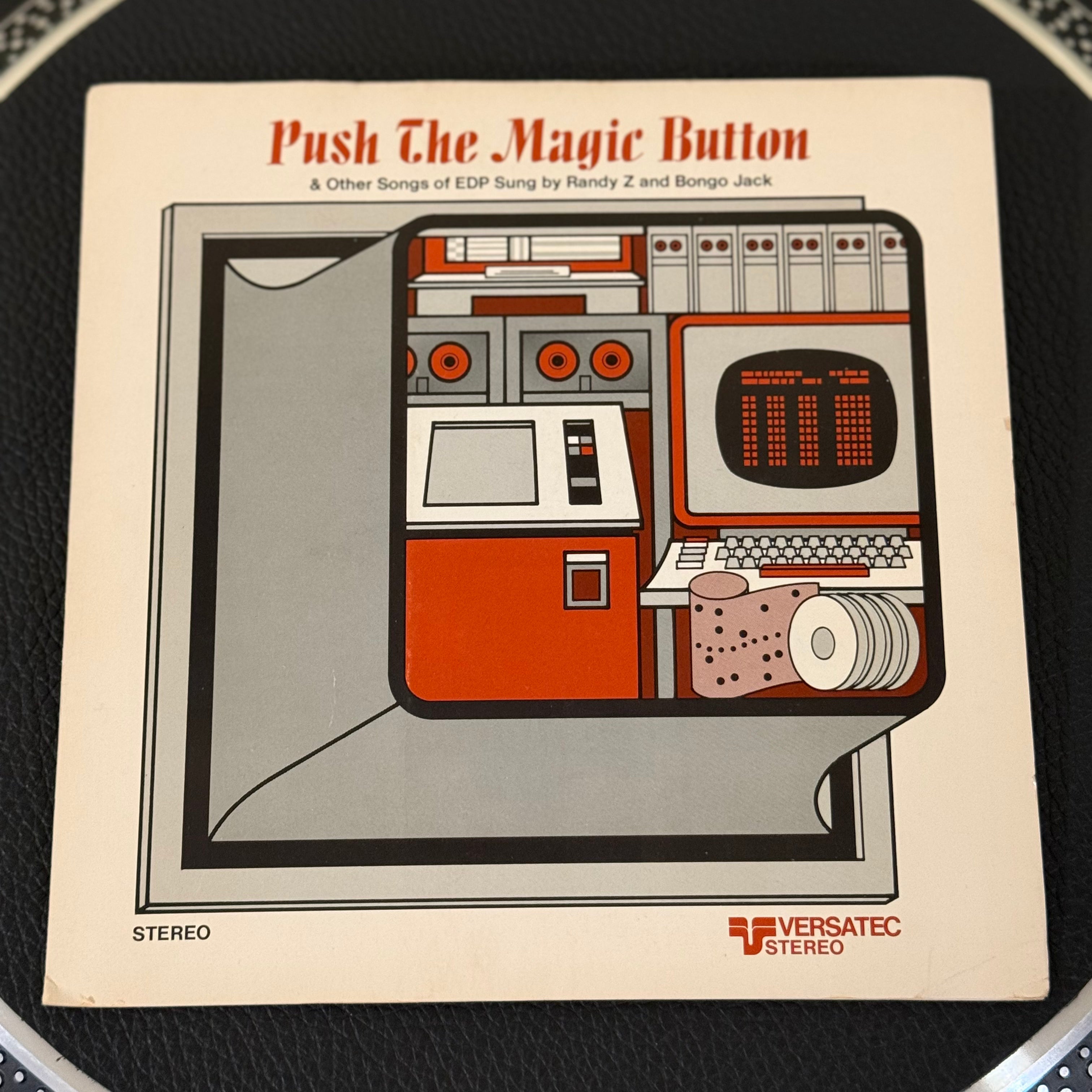 7" vinyl record by Randy Z and Bongo Jack featuring "Push The Magic Button/When I Was A Bachelor/Bring Back The Engl/Memory D'Amour/Paper Roll/On A Summer's Day", released on Versatec (H-2519), in NM (Near Mint) condition, classic analog collectable for turntable playback. Flexi-disc. Pic Sleeve Included!